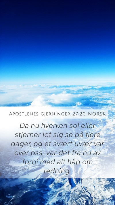 Apostlenes gjerninger 27:20 NORSK Bible Verse Image