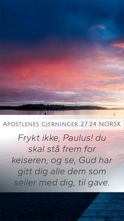 Apostlenes gjerninger 27:24 NORSK Bible Verse Image