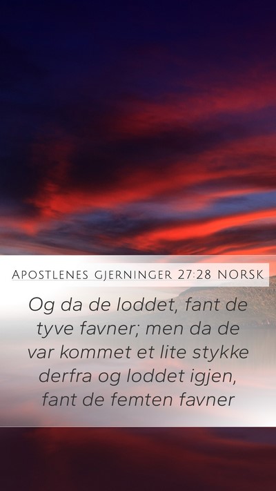 Apostlenes gjerninger 27:28 NORSK Bible Verse Image