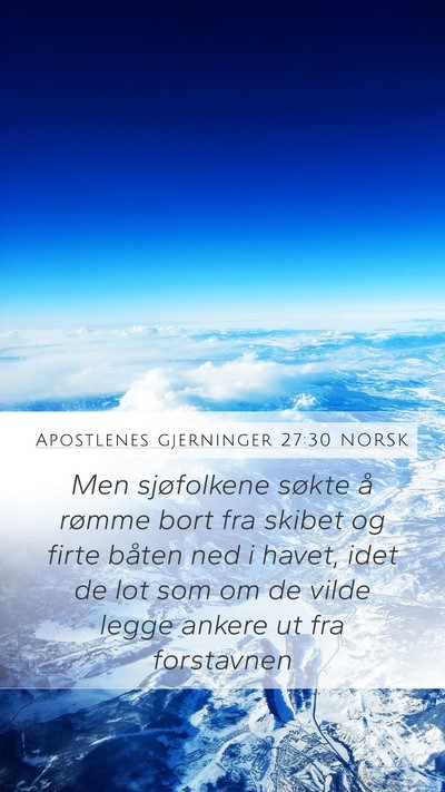 Apostlenes gjerninger 27:30 NORSK Bible Verse Image