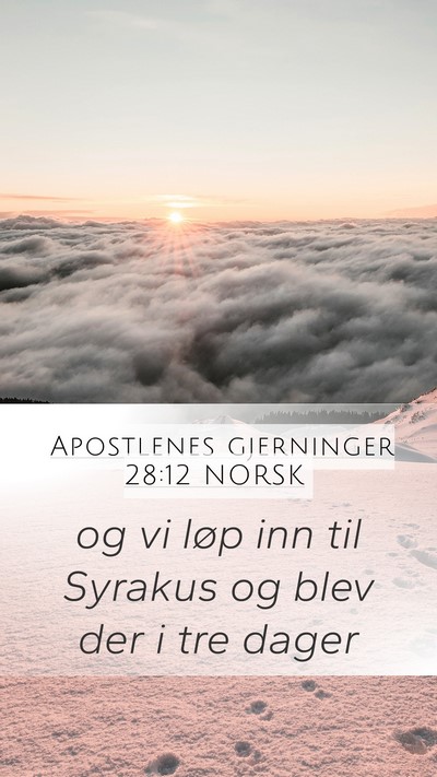 Apostlenes gjerninger 28:12 NORSK Bible Verse Image