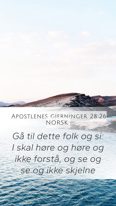 Apostlenes gjerninger 28:26 NORSK Bible Verse Image