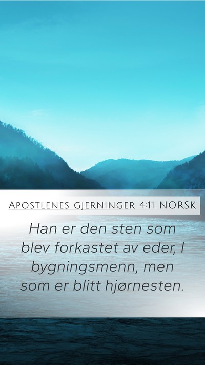 Apostlenes gjerninger 4:11 NORSK Bible Verse Image