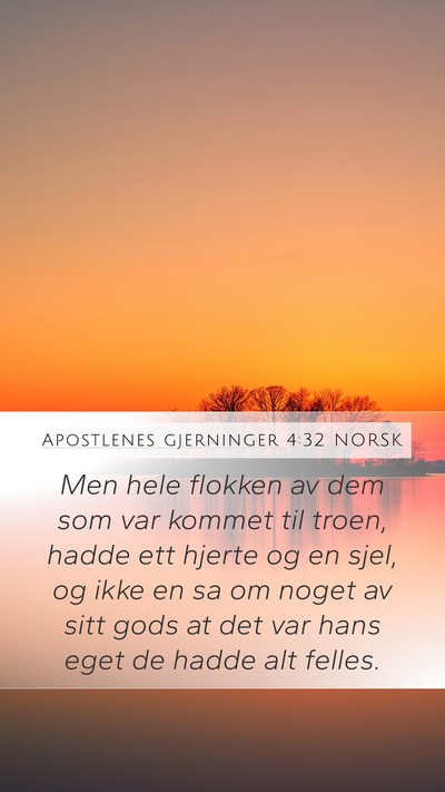 Apostlenes gjerninger 4:32 NORSK Bible Verse Image