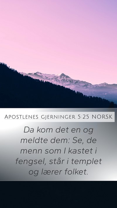 Apostlenes gjerninger 5:25 NORSK Bible Verse Image