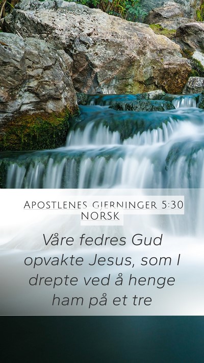 Apostlenes gjerninger 5:30 NORSK Bible Verse Image