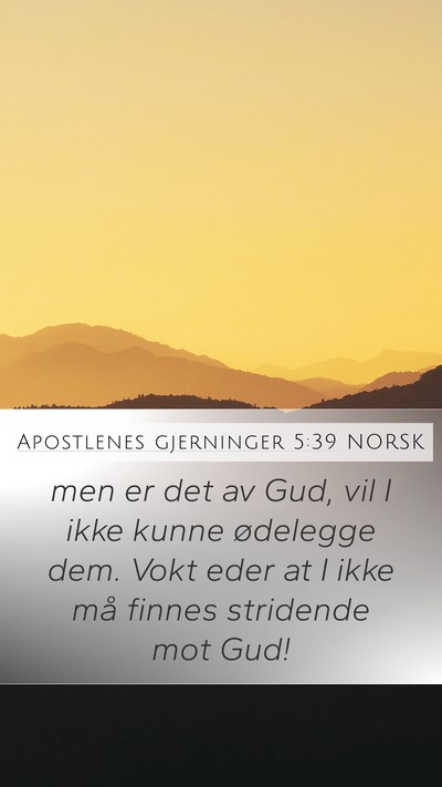 Apostlenes gjerninger 5:39 NORSK Bible Verse Image