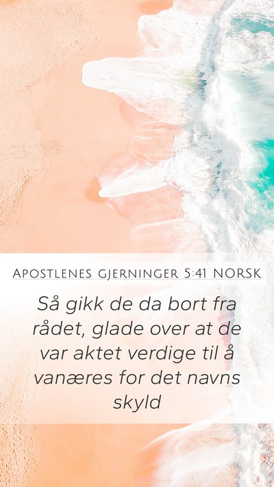 Apostlenes gjerninger 5:41 NORSK Bible Verse Image