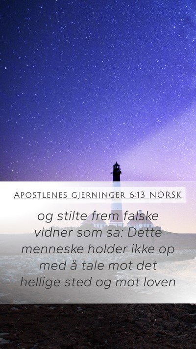 Apostlenes gjerninger 6:13 NORSK Bible Verse Image