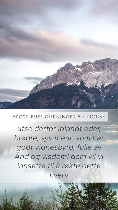 Apostlenes gjerninger 6:3 NORSK Bible Verse Image