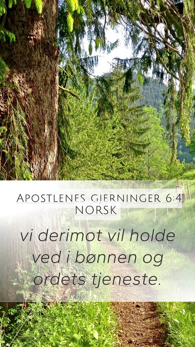 Apostlenes gjerninger 6:4 NORSK Bible Verse Image