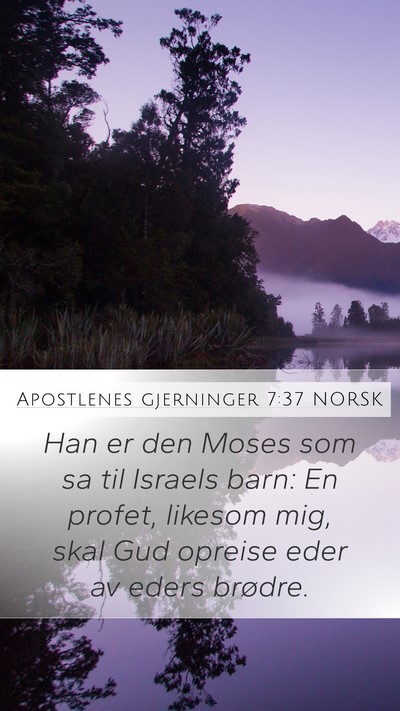Apostlenes gjerninger 7:37 NORSK Bible Verse Image