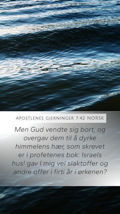 Apostlenes gjerninger 7:42 NORSK Bible Verse Image