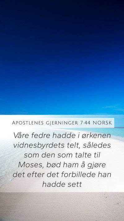 Apostlenes gjerninger 7:44 NORSK Bible Verse Image