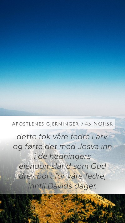 Apostlenes gjerninger 7:45 NORSK Bible Verse Image