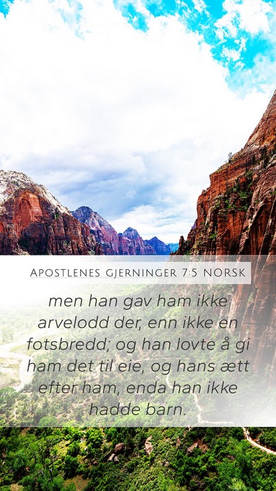 Apostlenes gjerninger 7:5 NORSK Bible Verse Image