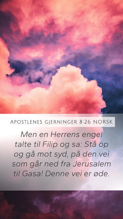 Apostlenes gjerninger 8:26 NORSK Bible Verse Image