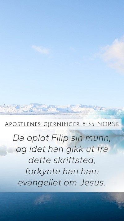 Apostlenes gjerninger 8:35 NORSK Bible Verse Image