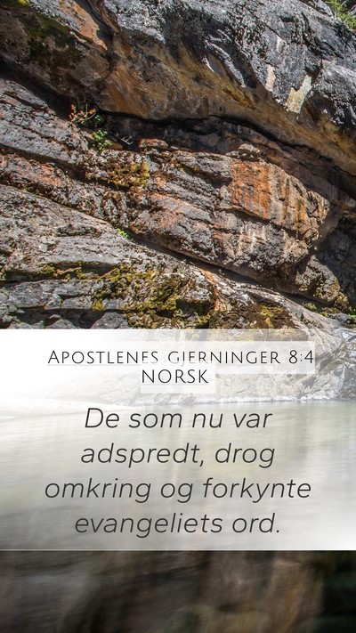 Apostlenes gjerninger 8:4 NORSK Bible Verse Image