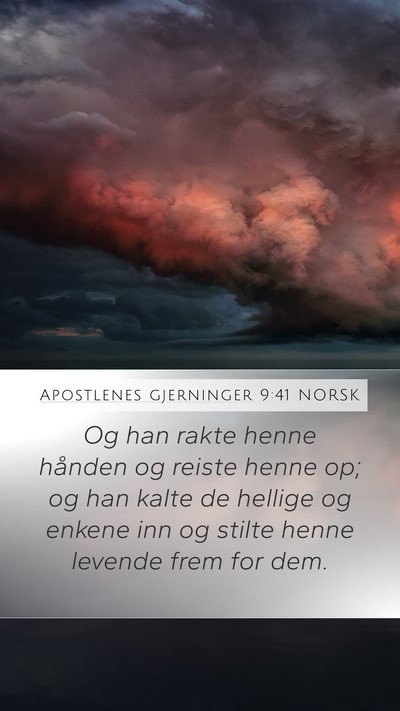 Apostlenes gjerninger 9:41 NORSK Bible Verse Image