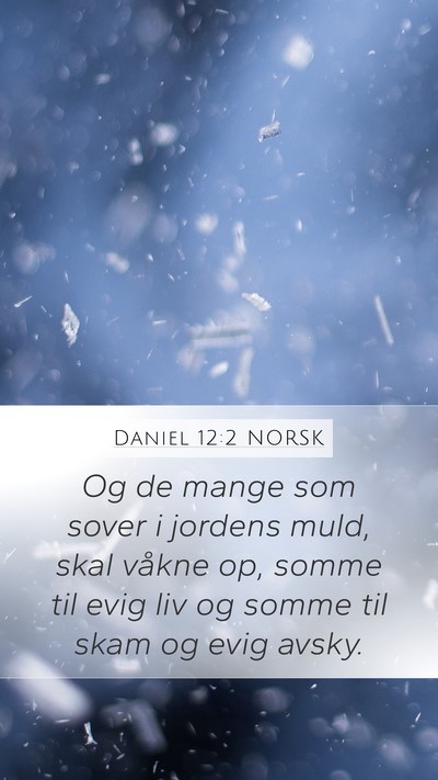 Daniel 12:2 NORSK Bible Verse Image