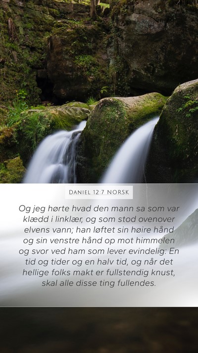 Daniel 12:7 NORSK Bible Verse Image