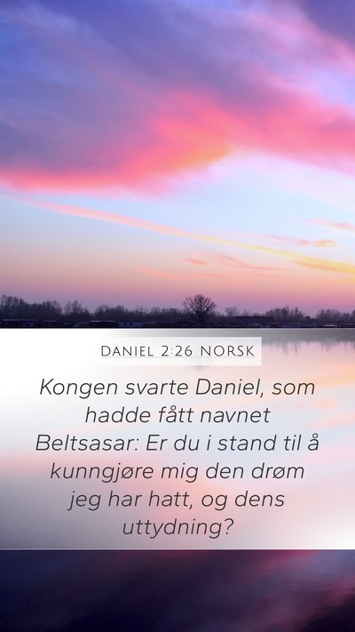 Daniel 2:26 NORSK Bible Verse Image