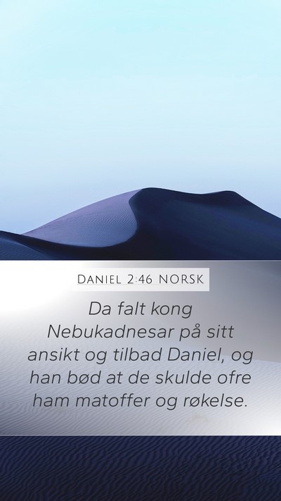 Daniel 2:46 NORSK Bible Verse Image