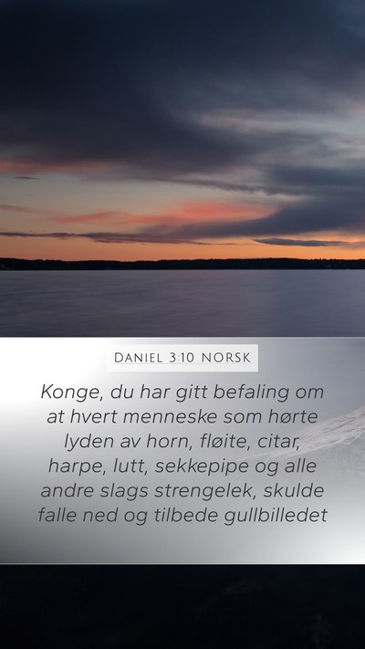 Daniel 3:10 NORSK Bible Verse Image