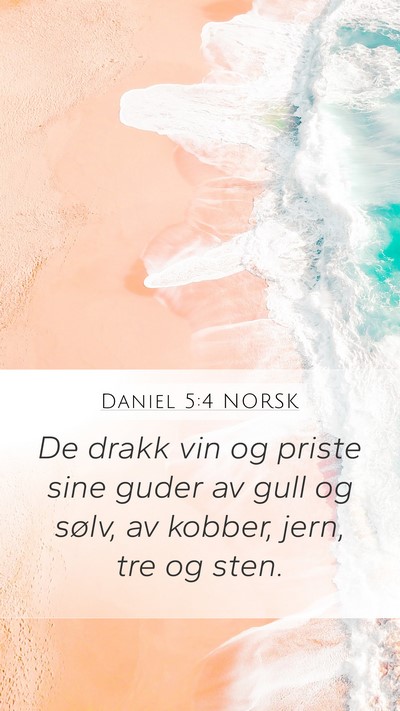 Daniel 5:4 NORSK Bible Verse Image