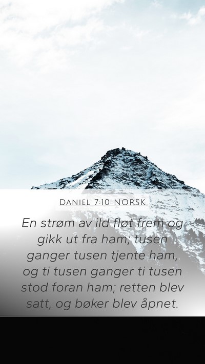Daniel 7:10 NORSK Bible Verse Image