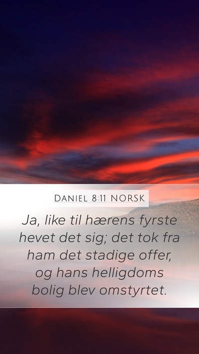 Daniel 8:11 NORSK Bible Verse Image