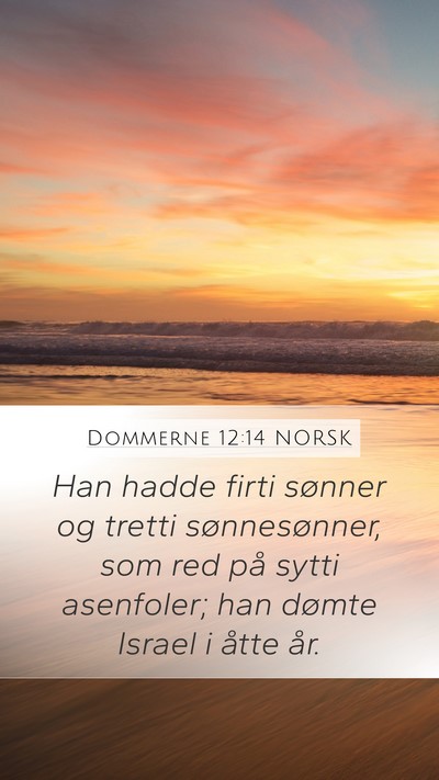Dommerne 12:14 NORSK Bible Verse Image