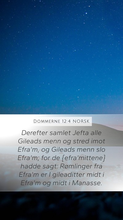 Dommerne 12:4 NORSK Bible Verse Image