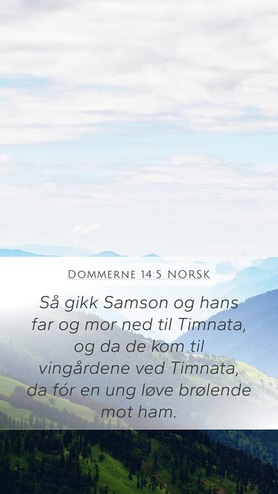 Dommerne 14:5 NORSK Bible Verse Image