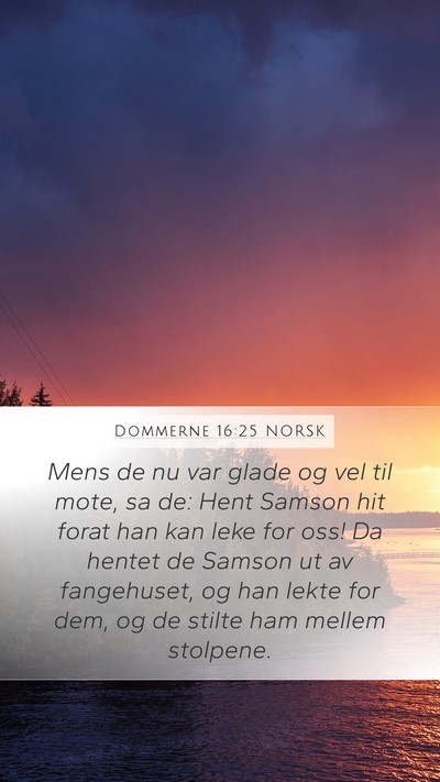 Dommerne 16:25 NORSK Bible Verse Image