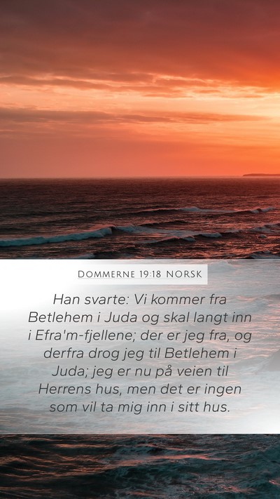 Dommerne 19:18 NORSK Bible Verse Image
