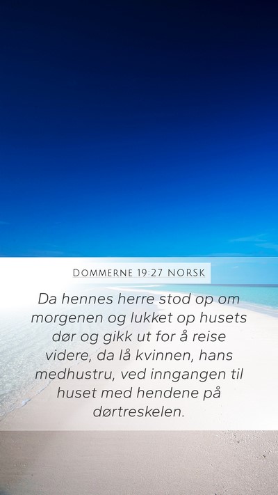 Dommerne 19:27 NORSK Bible Verse Image