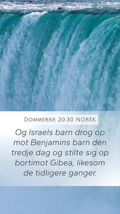 Dommerne 20:30 NORSK Mobile Phone Wallpaper - Og Israels barn drog op mot Benjamins barn den - Mobile Bible Verse Wallpaper