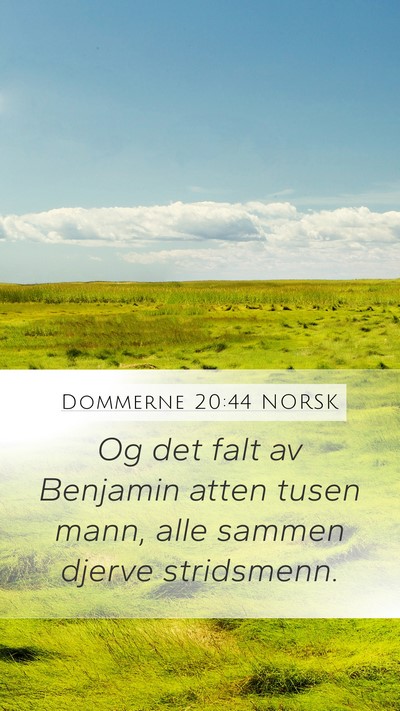 Dommerne 20:44 NORSK Mobile Phone Wallpaper - Og det falt av Benjamin atten tusen mann, alle - Mobile Bible Verse Wallpaper