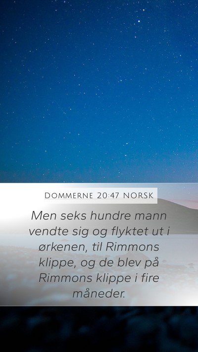 Dommerne 20:47 NORSK Bible Verse Image