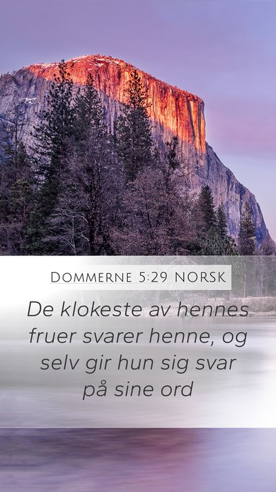 Dommerne 5:29 NORSK Mobile Phone Wallpaper - De klokeste av hennes fruer svarer henne, og selv - Mobile Bible Verse Wallpaper