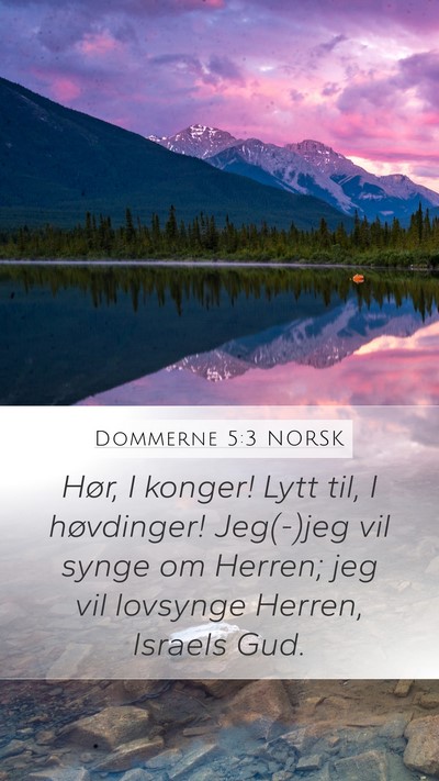 Dommerne 5:3 NORSK Bible Verse Image