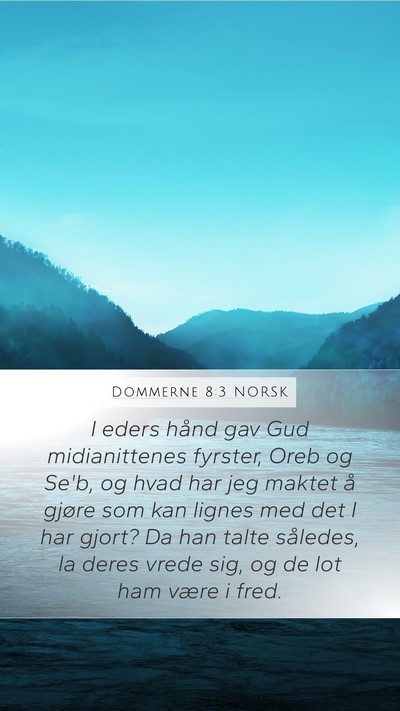 Dommerne 8:3 NORSK Bible Verse Image