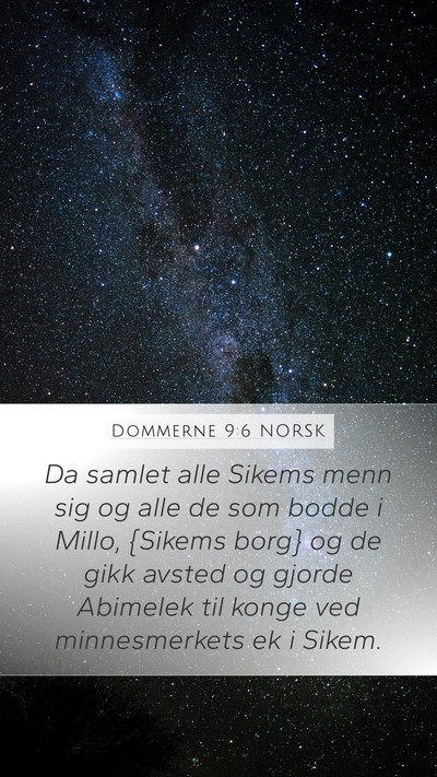 Dommerne 9:6 NORSK Mobile Phone Wallpaper - Da samlet alle Sikems menn sig og alle de som - Mobile Bible Verse Wallpaper