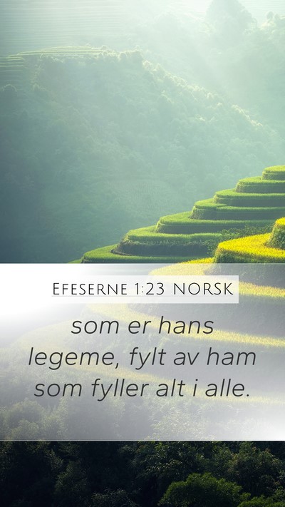 Efeserne 1:23 NORSK Bible Verse Image