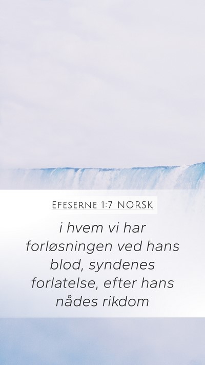 Efeserne 1:7 NORSK Bible Verse Image