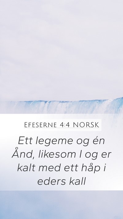 Efeserne 4:4 NORSK Bible Verse Image