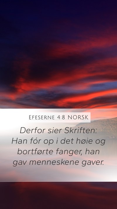 Efeserne 4:8 NORSK Bible Verse Image