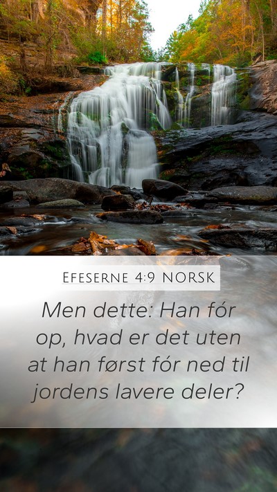 Efeserne 4:9 NORSK Bible Verse Image